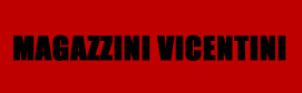 MAGAZZINI VICENTINI